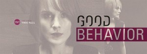8327294_watch-preview-of-new-tnt-series-good-behavior_3119a686_m
